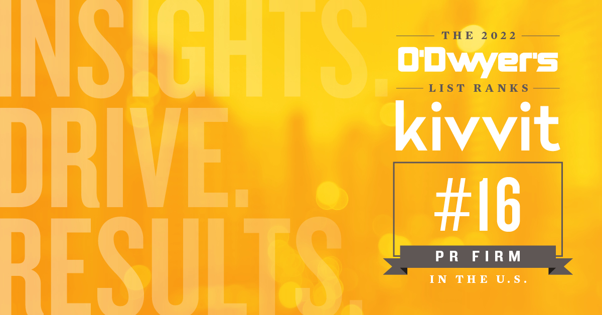 Kivvit Ranks In The Top 20 On O’Dwyer’s 2022 List Of Independent PR Firms - graphic