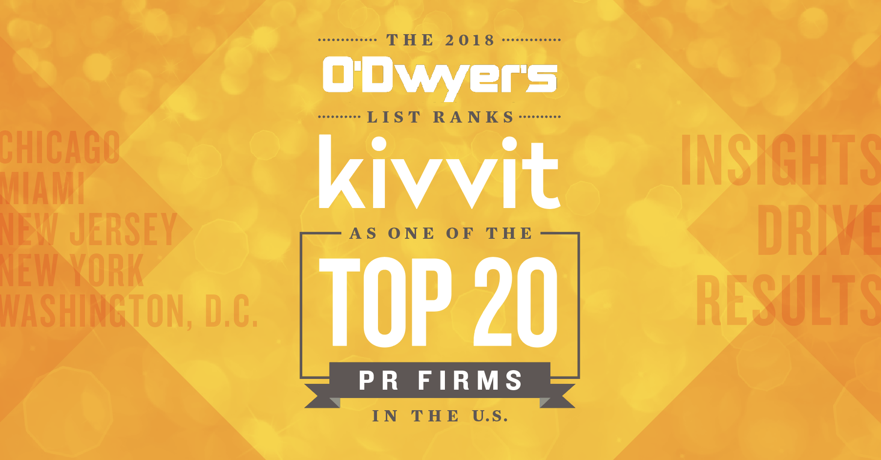 Image reads the 2018 O'Dwyers list ranks Kivvit as on of the Top 20 PR Firms